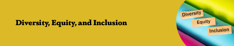 Diversity, Equity, and Inclusion