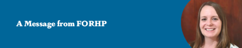 A Message from FORHP